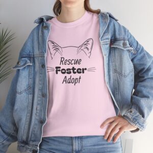 Cat Ears/Rescue, Foster, Adopt T-Shirt, Cat Lover, Animal Lover Gift
