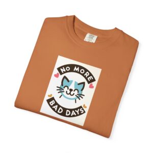 Comfort Colors T-Shirt | No More Bad Days Shirt | Pet Lovers Gift | Cat Rescue Apparel | Cute Cozy Tee | Animal Rights Tees