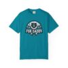 Fur Daddy T-Shirt | Dog Lover Gift, Animal Lover Apparel, Cute Graphic Tee, Father's Day Gift, Casual Wear - Image 25