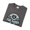 Fur Daddy T-Shirt | Dog Lover Gift, Animal Lover Apparel, Cute Graphic Tee, Father's Day Gift, Casual Wear - Image 35